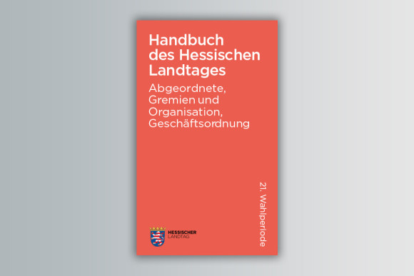 Handbuch des Hessischen Landtages, 21. Wahlperiode Handbuch des Hessischen Landtages, 21. Wahlperiode