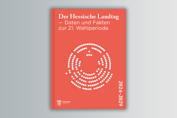 Der Hessische Landtag – Daten und Fakten zur 21. Wahlperiode Der Hessische Landtag – Daten und Fakten zur 21. Wahlperiode