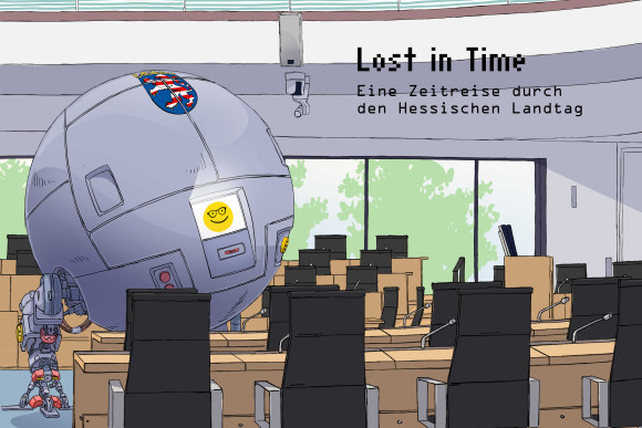 Lost in Time Illustration einer Zeitmaschine im Plenarsaal des Hessischen Landtages.
