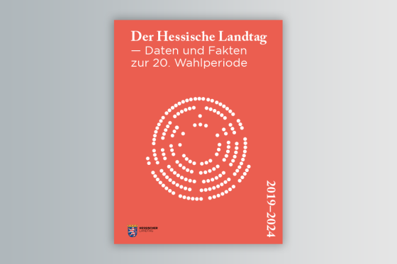 Der Hessische Landtag – Daten und Fakten zur 20. Wahlperiode
