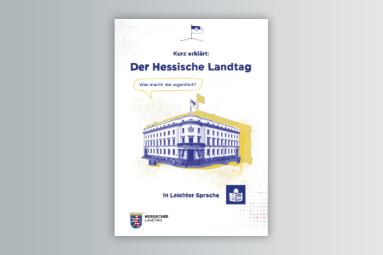 Kurz erklärt: Der Hessische Landtag in Leichter Sprache (August 2022)